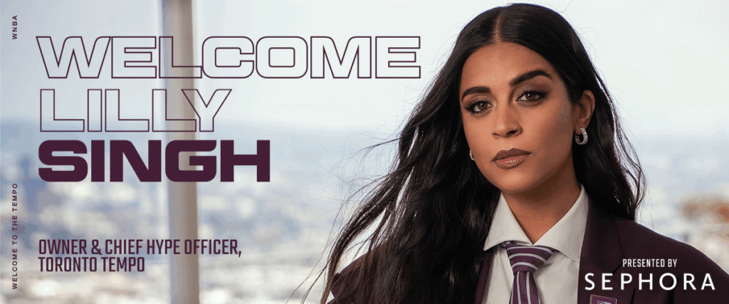 Lilly Singh, Owner & Chief Hype Officer, Toronto Tempo